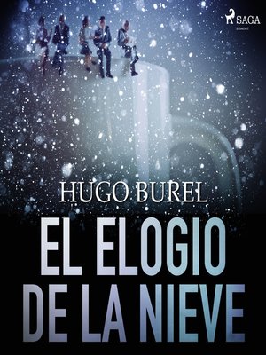 cover image of El elogio de la nieve